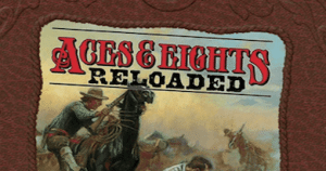 Aces and Eights Reloaded